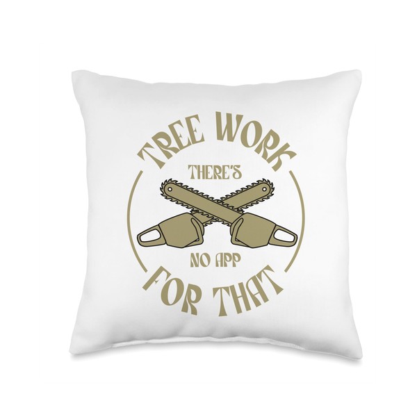 Woodworker Woodworking Tree Trimmer Climbing Tree Climber Throw Pillow