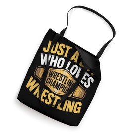 Just A Boy Who Loves Wrestling Champion Title Wrestling Tote Bag