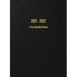 2021 - 2022 2-Year Monthly Planner: 24-Month Calendar (Black)