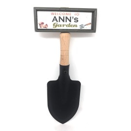 "Welcome to Ann's garden" hanging shovel sign