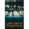 Last Car To Elysian Fields