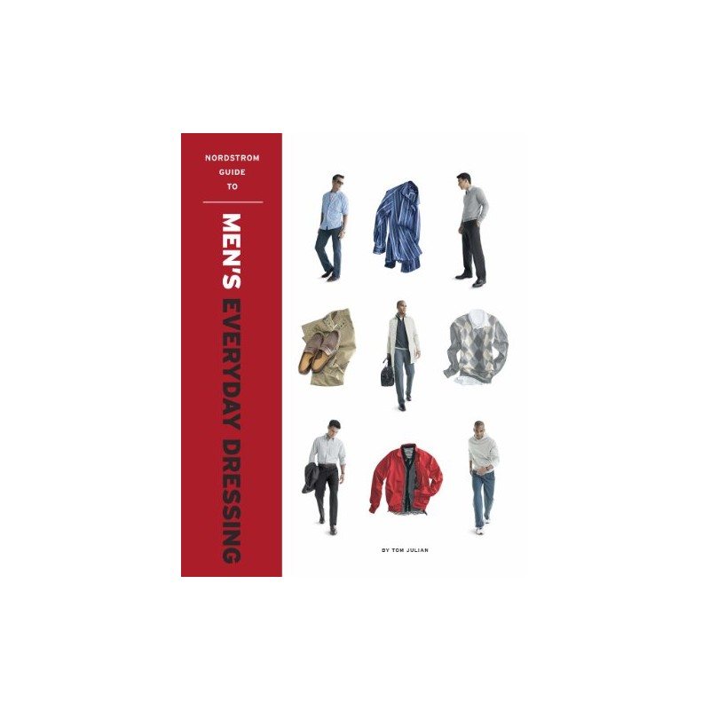 Nordstrom Guide to Men's Everyday Dressing
