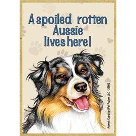 A spoiled rotten Aussie lives here! Wood Fridge Magnet 2.5 x 3.5 Gift Locker New