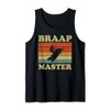 Retro Braap Master Funny Snowmobiling Apparel Sled Lover Tank Top