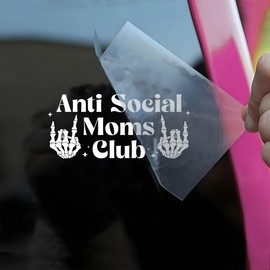 Anti Social Mom Club Car Decals Funny Skeleton Hand, Mother, Sarcastic, Humor Car Window Accessories Affirmations Vinyl Waterproof 6 Inches Bumper Decal Gift for Mom Dad Friend Coworker
