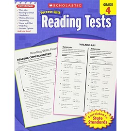 Scholastic Success With Reading Tests, Grade 4 (Scholastic Success with Workbooks: Tests Reading)