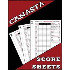 Canasta Score Sheets: 100 Canasta Scoring Pads, Canasta Accessories, Scoring Pads for Canasta Card Game, Score Keeping Book