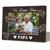 Papa Gift, We Love You Papa Photo Frame Decor, Grandpa