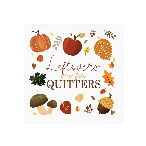 Leftovers Are For Quitters Beverage Napkins / 48 Snarky Thanksgiving Napkins / 4 3/4" x 4 3/4" Autumn Foliage Cocktail Napkins/Fall Party Supplies/Made In The USA