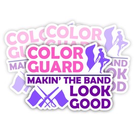 SODAVA (Set of 3) Making The Band Look Good Color Guard Sticker Color Guard Helps Sticker Colorguard Girls Stickers Gift Decorations for Laptop Computer Accessory Bumper Helmet, Sticker 3"x4"