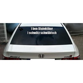 DOD Merchandising Rear Window Sticker I Ben Dialectiker. I Schwätz Swabian