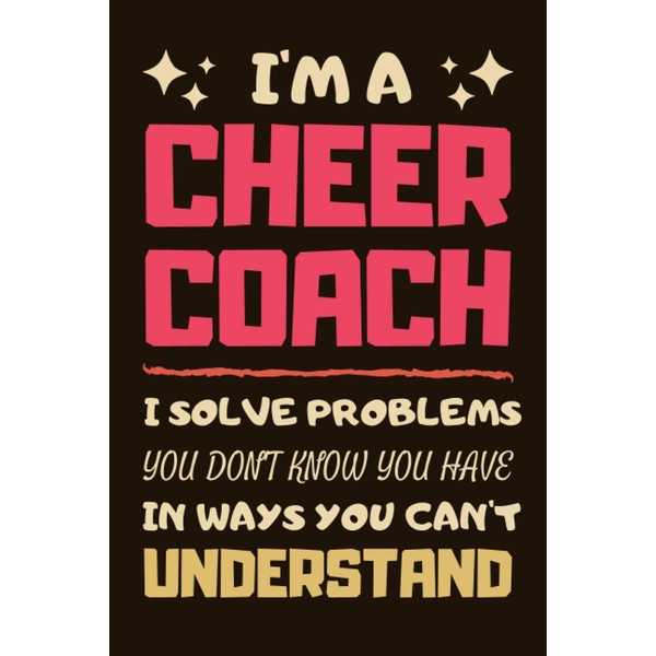Cheer Coach Gifts: Lined Notebook Journal Diary Paper Blank, an