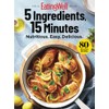 EatingWell 5 Ingredients, 15 Minutes