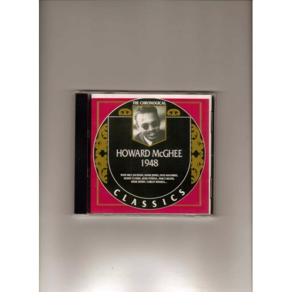 HOWARD MC GHEE 1948-CLASSICS CD NEW SEALED LONG OUT OF