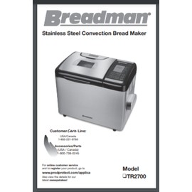 Breadman TR2700 Bread Maker Machine Owner and Recipe Manual 80 pages