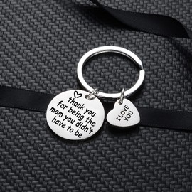 Step Mom Gifts Keychain Gift for Stepmom From Daughter Son Stepmother Birthday Gifts Thank You For Being The Mom You Didn’t Have To Be Keyring