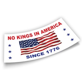 No Kings in America Since 1776 Bumper Sticker Classic Subtle Leftist Social Justice Human Rights Democrat White Vinyl Decal for Car Truck, Waterproof UV-Resistant 7.5x3.75in