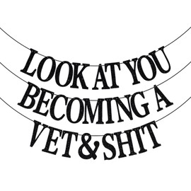 Look at You Becoming a Vet & Banner, Future Vet Banner, Veterinarian Doctor Graduation Party Decorations, Congrats Vet Grad Decor Black Glitter