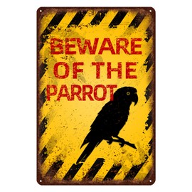Vintage Parrot Metal Sign Beware of Parrot Aluminum Sign Funny Beware Animal Decor 12"x8" Inch