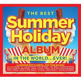 The Best Summer Holiday Album In The World... Ever!