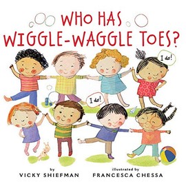 Who Has Wiggle-Waggle Toes?