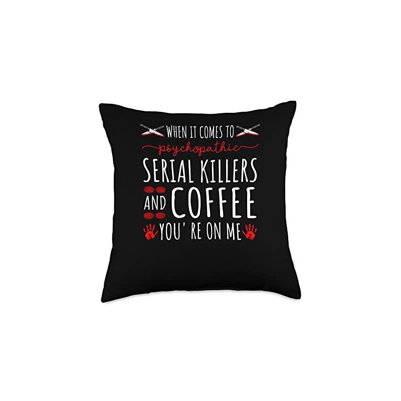 Serial Killers and Coffe, True Crime Murderino Throw Pillow