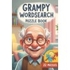 Grampy Wordsearch Puzzle Book Large Print: Grandad, Grandfather, Grandparent, Gift,