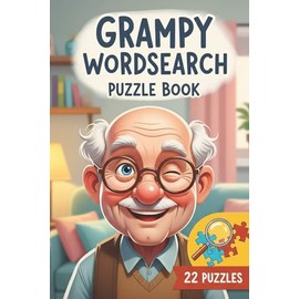 Grampy Wordsearch Puzzle Book Large Print: Grandad, Grandfather, Grandparent, Gift, Birthday, Christmas, Father's Day, Grandparents Day, Word Search, 6X9, 22 Puzzles, Paperback