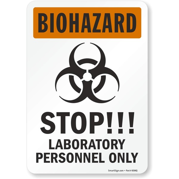 SmartSign "Biohazard, Stop!!! Laboratory Personnel Only" with Graphic, Vinyl Label,