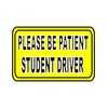 Vinyl Junkie Graphics Warning Student Driver Please be Patient Sticker/Decal
