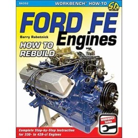 Ford FE Engines: How to Rebuild