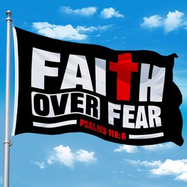 Faith Over Fear Psalms 118:6 Jesus God Christ Christian Flags For Outside Yard 3x5 Ft Double Sided Printed 100d Polyester Lightweight Garden Welcome Outdoor Banner Brass Grommets