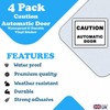 4 Pack - Caution Automatic Door Sticker Signs - 90mm