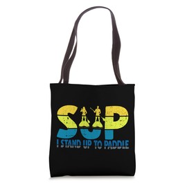 I stand up tu Paddle. Stand up Paddle und Paddleboard. Tote Bag