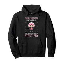 Baton Quote for Majorette and Majorette Dance Pullover Hoodie