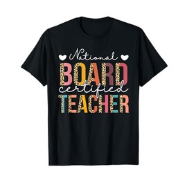National Board Certified Teacher Leopard Teach Appreciation T-Shirt