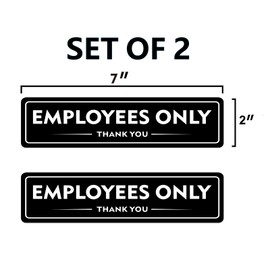 Employees Only Sign: Easy to Mount， for Office Door Wall Home and Business,Premium Durable and Bright Acrylic Design 7"x2" Sign (Black)