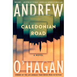 Caledonian Road: A Novel