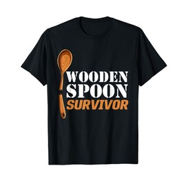 Funny Proud Wooden Spoon Survivor Men Women Toddler Kids T-Shirt