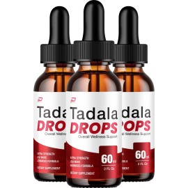Tadala Drops (3 Pack) Tadala Drops – TadalaDrops Extra Strength All Natural Healthy Organic