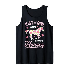 Horse Just A Girl Who Loves Horseback Riding Flowers Farm Tank Top