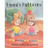 Emma's Patterns: An educational story exploring patterns in everyday life