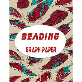 Beading Graph Paper: simple Beading Graph Paper for designing your own unique bead patterns easily at home .