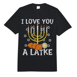 I Love You A Latke Menorah Jewish Hanukkah Chanukah PJs Comfort Colors Adult Heavyweight T-Shirt