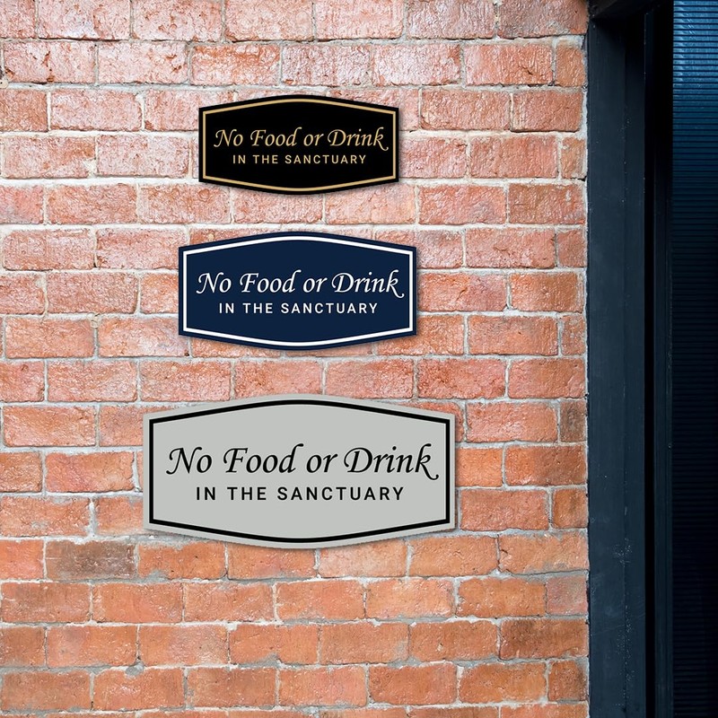 Fancy No Food Or Drink In The Sanctuary Sign (Black/Gold)