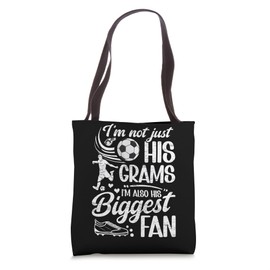 His Biggest Fan Soccer Grams Of A Soccer Player Grams Tote Bag