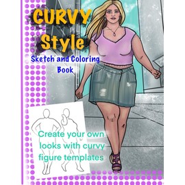 Curvy Style: Sketch and Coloring Book