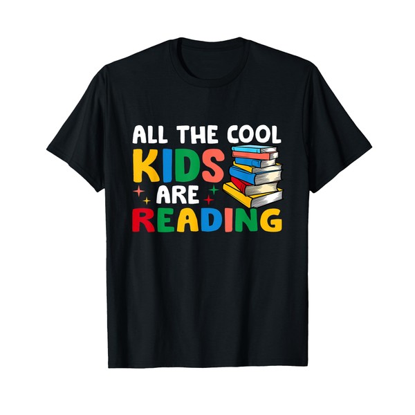 All The-Cool Kids Are Reading Teacher Book Lover Librarian T-Shirt