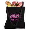 Legalize Trenbolone Acetate Tren Anabolic Steroids Tote Bag