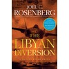 The Libyan Diversion (A Marcus Ryker Thriller)
